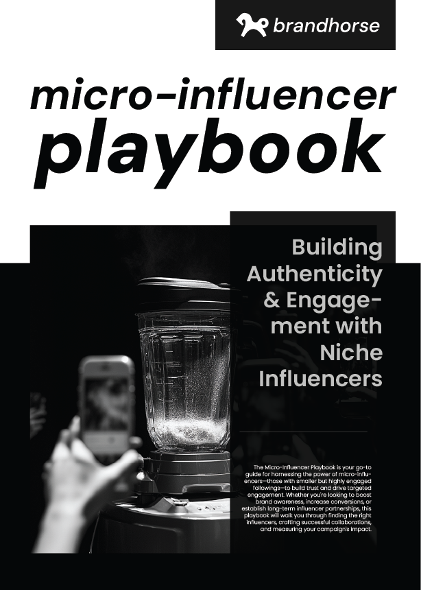 Micro-Influencer Playbook - Building Authenticity and Engagement with Niche Influencers